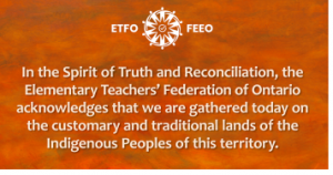 An orange rectangle with ETFO's Land Acknowledgement